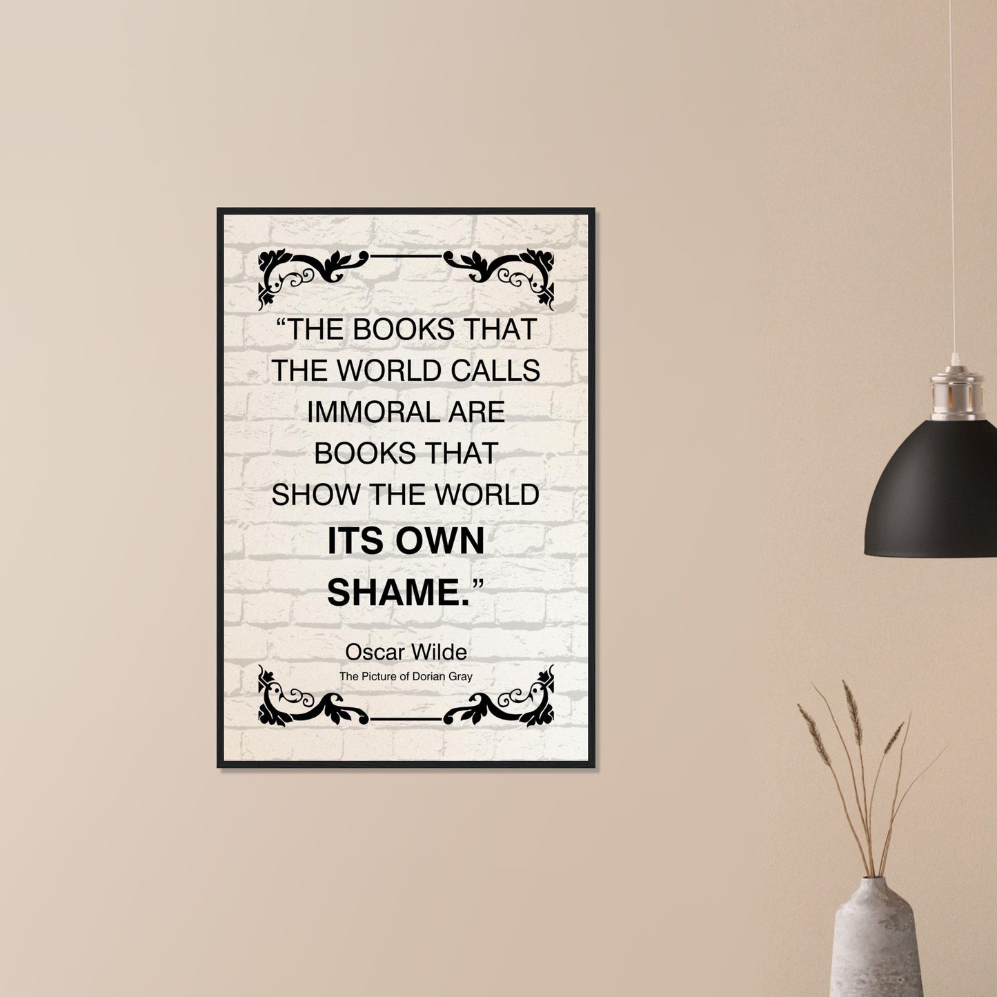 “The Books That the World Calls Immoral” Framed Poster – Oscar Wilde Quote | Literary Wall Art for Thinkers, Writers & Educators-Quotes-Silent Pacific
