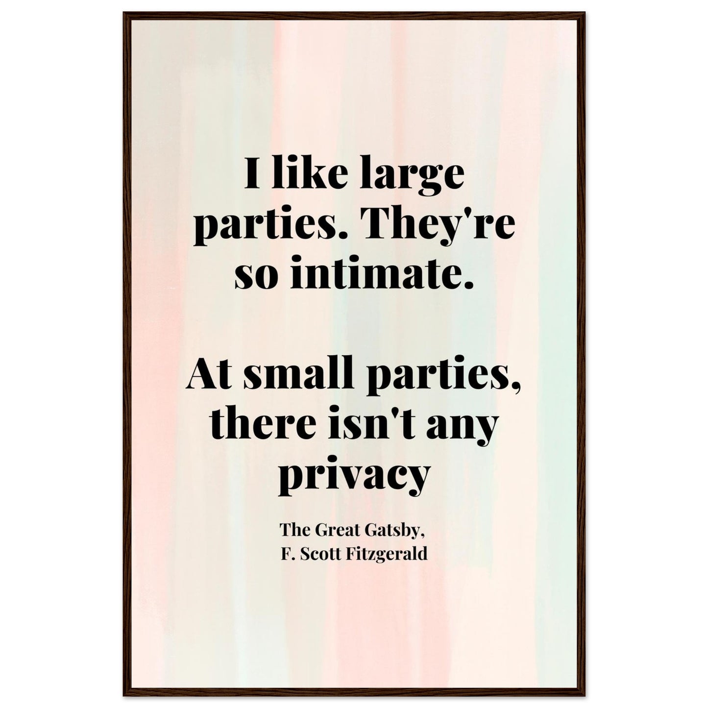 “I Like Large Parties” Framed Poster – F. Scott Fitzgerald, The Great Gatsby | Literary Quote Wall Art for Vintage & Dark Academia Decor-Quotes-60x90 cm / 24x36″-Silent Pacific