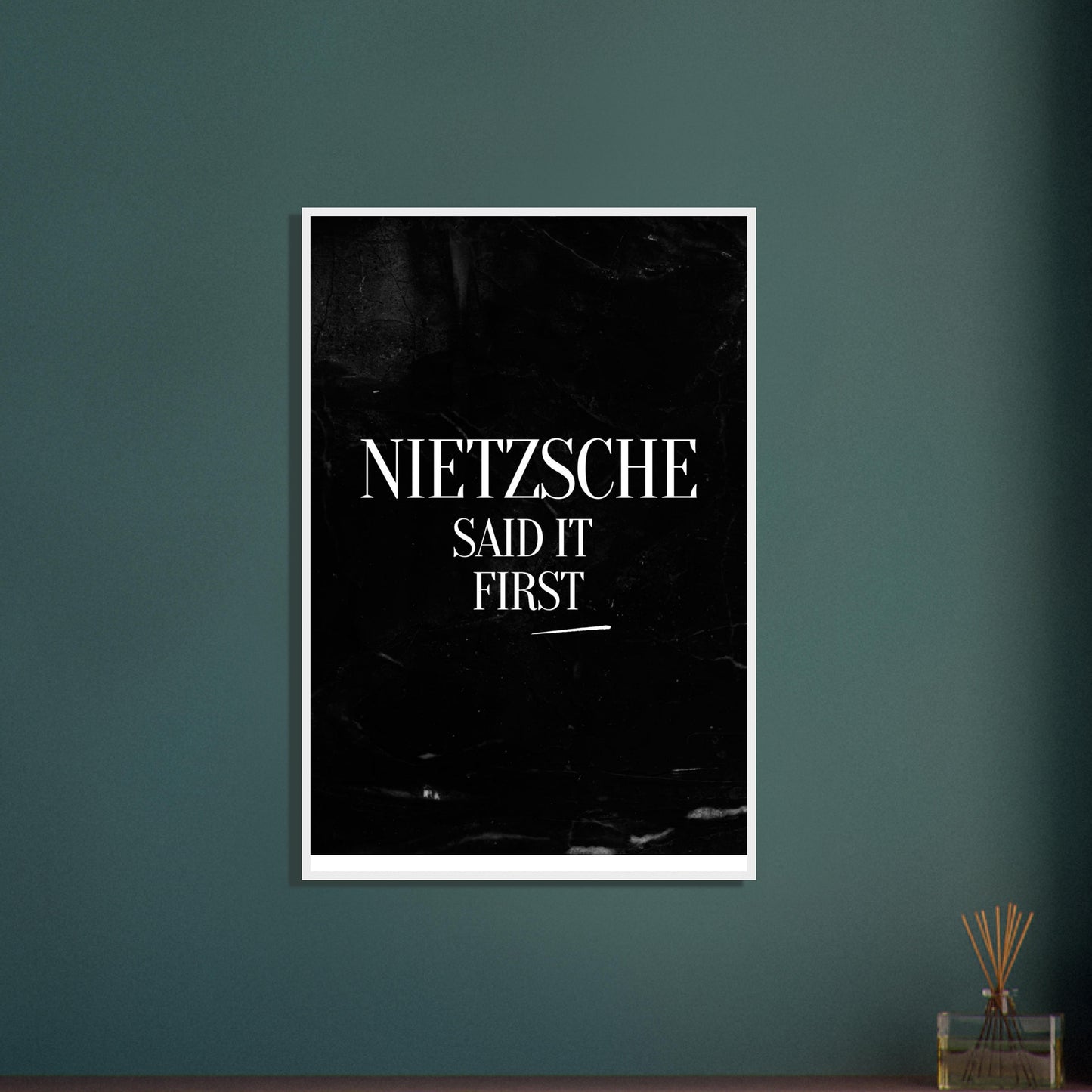 “Nietzsche Said It First” Framed Poster | Minimalist Philosophy Wall Art | Witty Print for Thinkers & Academics-Quotes-Silent Pacific