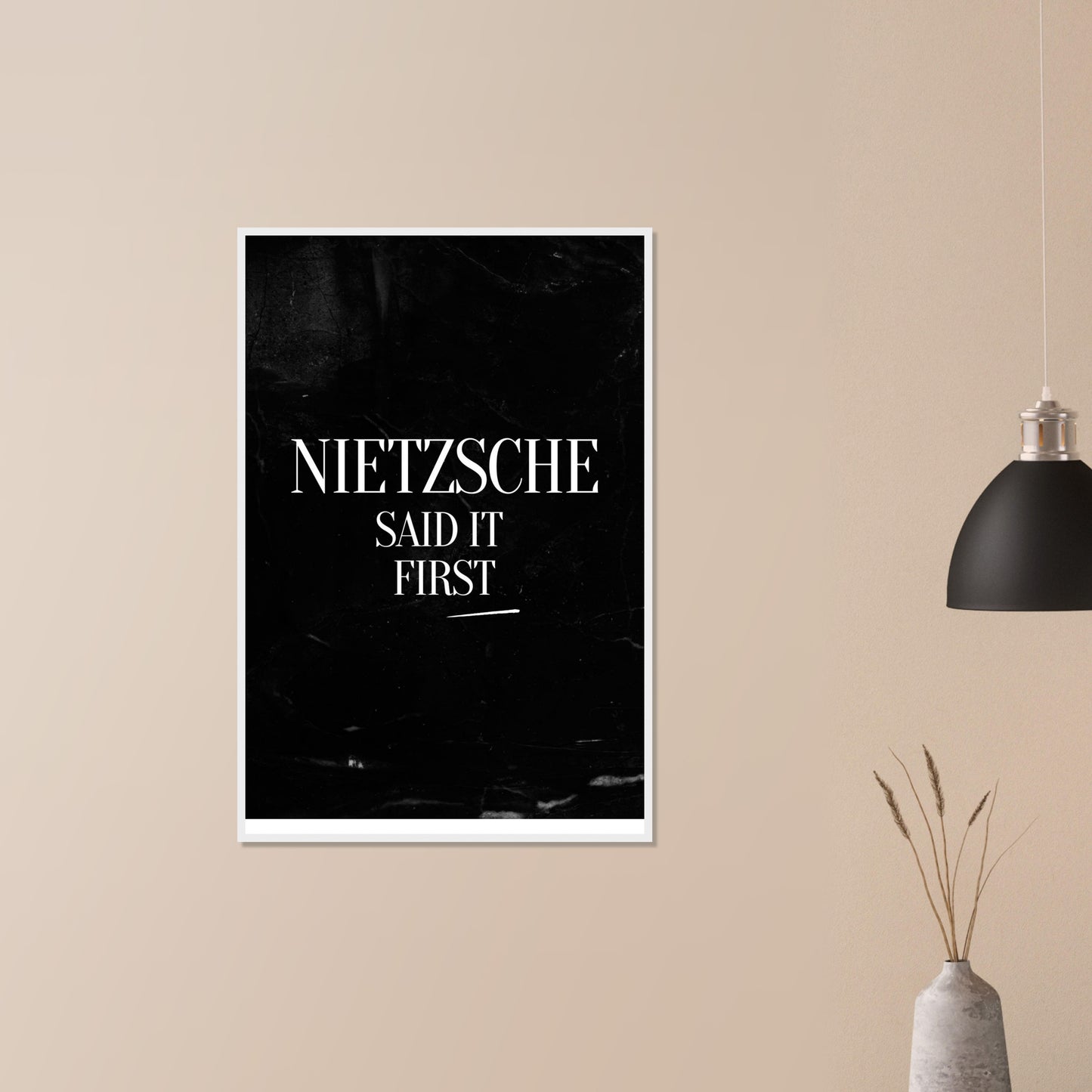 “Nietzsche Said It First” Framed Poster | Minimalist Philosophy Wall Art | Witty Print for Thinkers & Academics-Quotes-Silent Pacific