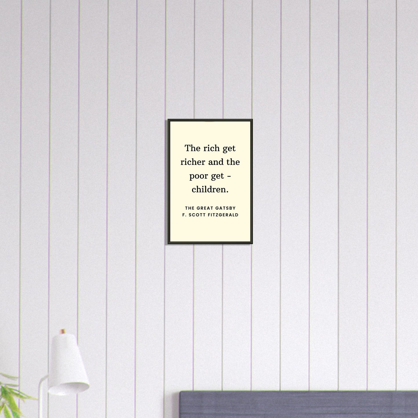 Rich Get Richer – F. Scott Fitzgerald - Framed Poster-Quotes-Silent Pacific