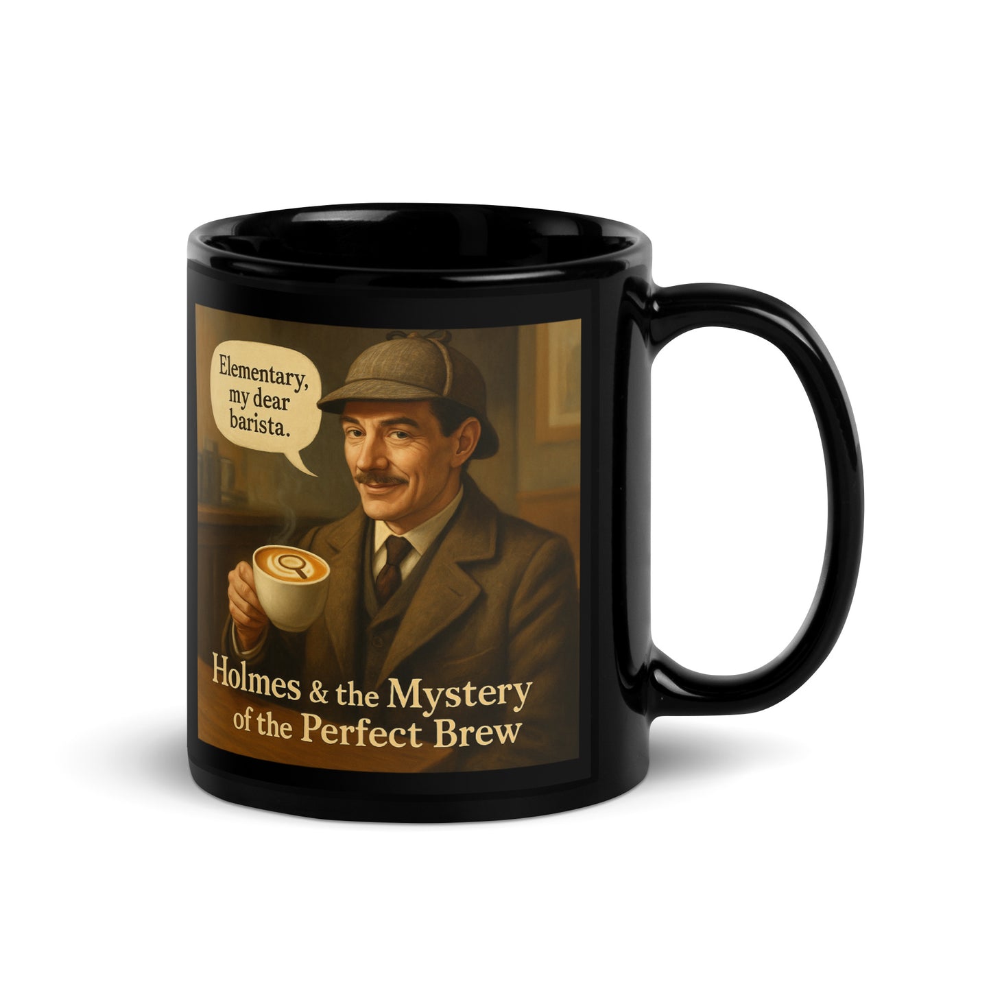 Sherlock Holmes - Barista - Black Glossy Coffee Mug-Coffee Mugs-Silent Pacific