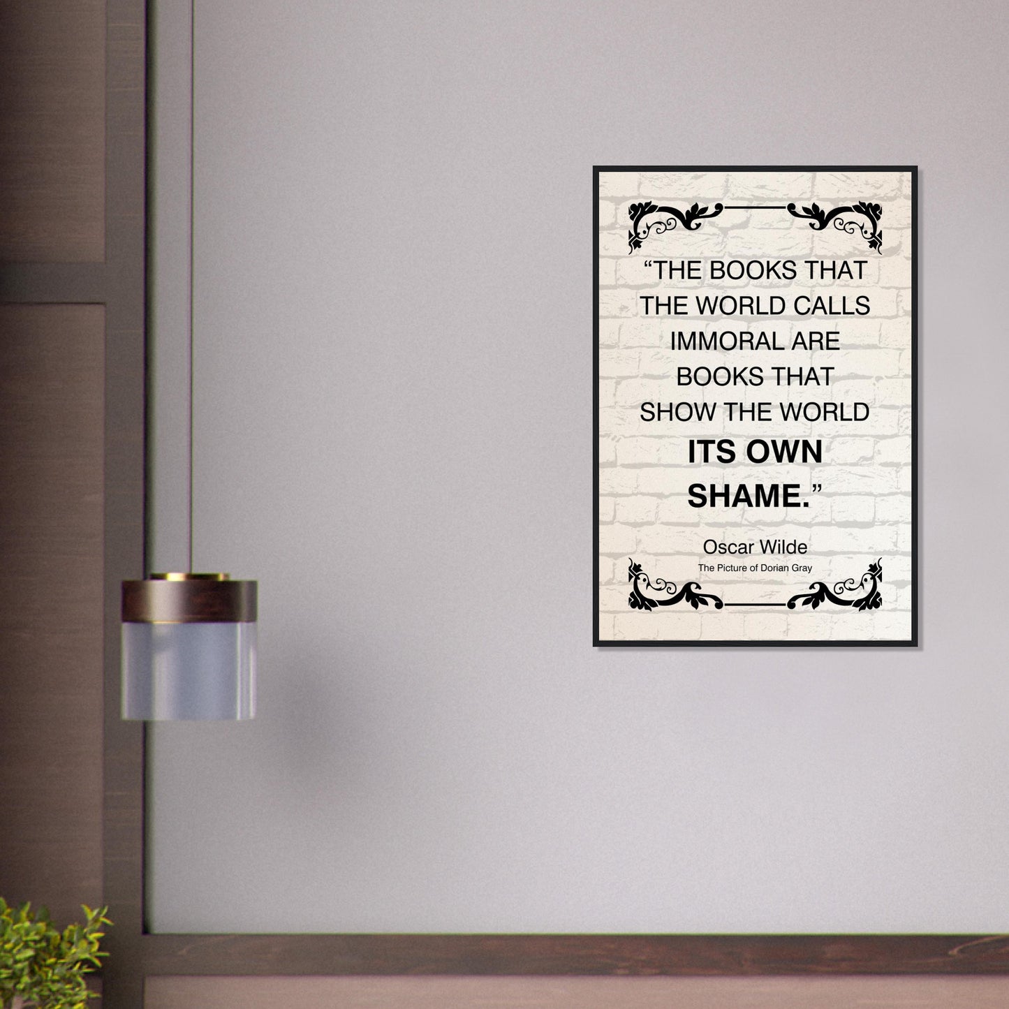 “The Books That the World Calls Immoral” Framed Poster – Oscar Wilde Quote | Literary Wall Art for Thinkers, Writers & Educators-Quotes-Silent Pacific