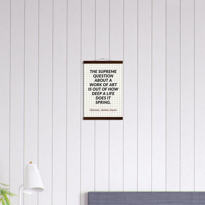 “Out of How Deep a Life” Poster with Wooden Hanger – James Joyce, Ulysses | Literary Quote Wall Art for Writers & Thinkers-Quotes-Silent Pacific