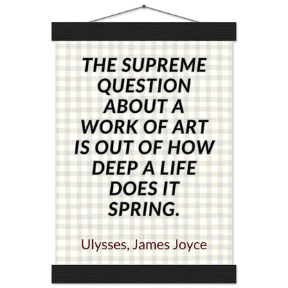 “Out of How Deep a Life” Poster with Wooden Hanger – James Joyce, Ulysses | Literary Quote Wall Art for Writers & Thinkers-Quotes-21x29.7 cm / 8x12"-Silent Pacific