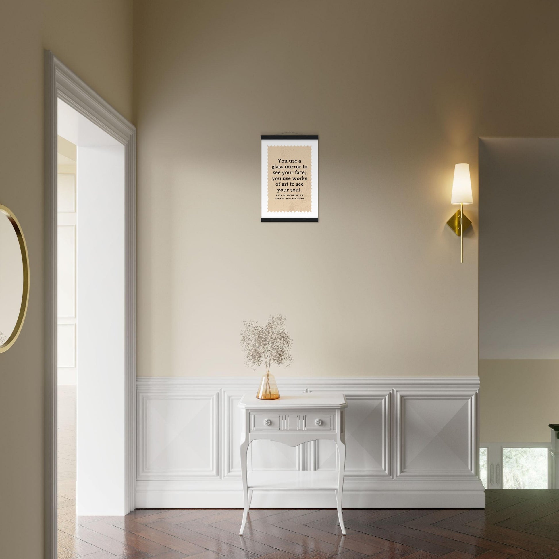“You Use Works of Art to See Your Soul” Poster with Wooden Hanger – George Bernard Shaw Quote | Literary Wall Art for Thinkers & Creatives-Quotes-Silent Pacific