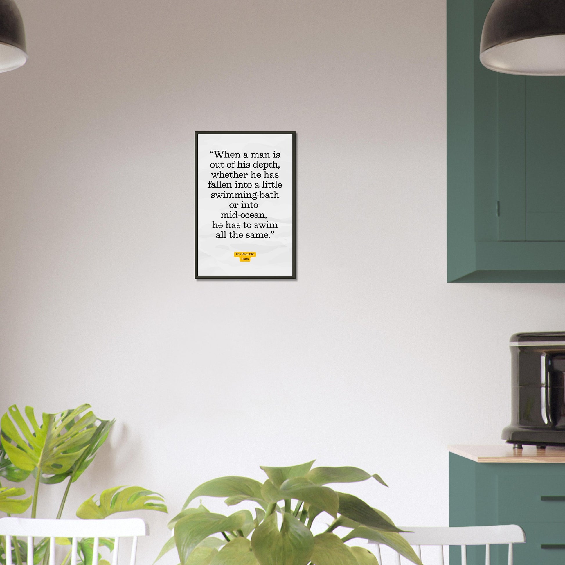 Out of His Depth – Plato - Framed Poster-Quotes-Silent Pacific