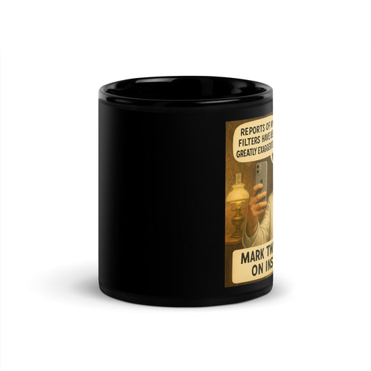 Mark Twain on Instagram - Black Glossy Coffee Mug-Coffee Mugs-Silent Pacific