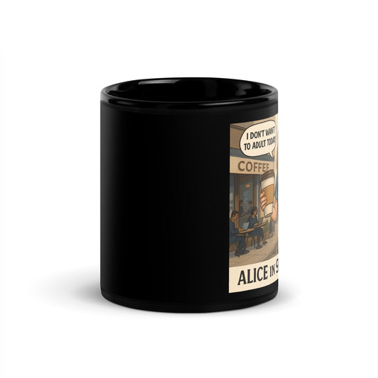 Alice's 9 to 5 Land - Black Glossy Coffee Mug-Coffee Mugs-Silent Pacific
