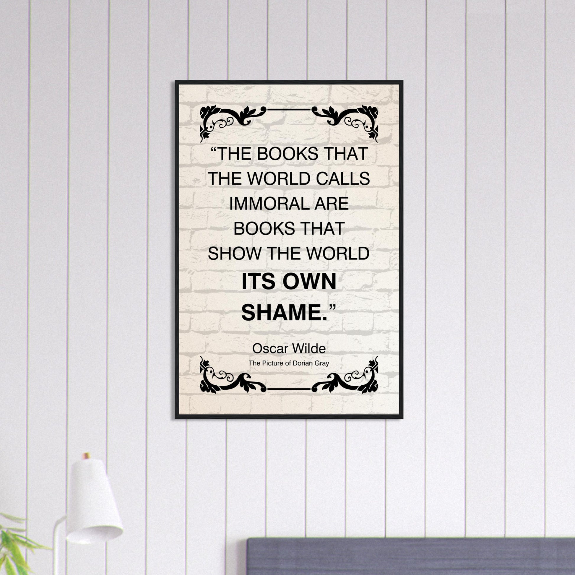 “The Books That the World Calls Immoral” Framed Poster – Oscar Wilde Quote | Literary Wall Art for Thinkers, Writers & Educators-Quotes-Silent Pacific