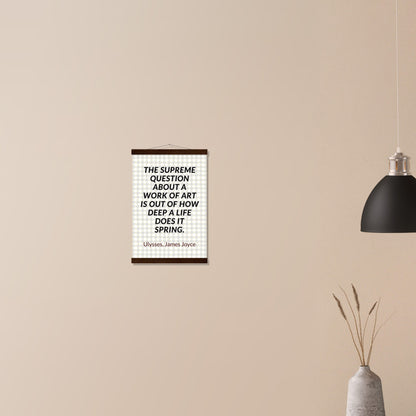 “Out of How Deep a Life” Poster with Wooden Hanger – James Joyce, Ulysses | Literary Quote Wall Art for Writers & Thinkers-Quotes-Silent Pacific