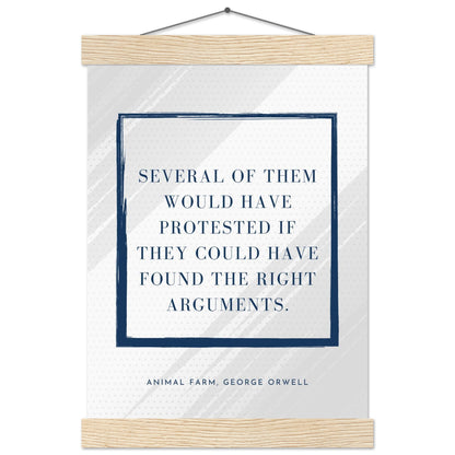 “Several of Them Would Have Protested” Poster with Wooden Hanger – George Orwell, Animal Farm | Minimalist Political Wall Art-Quotes-21x29.7 cm / 8x12"-Silent Pacific